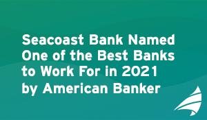 Seacoast Bank Again Named Best Banks to Work For